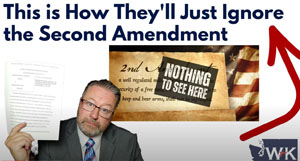 This is How They'll Just Ignore the Second Amendment