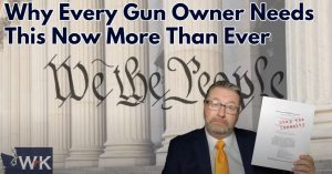 Why Every Gun Owner Needs This Now More Than Ever